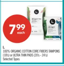 Shoppers Drug Mart L. 100% ORGANIC COTTON CORE FIBERS TAMPONS (18's) or ULTRA THIN PADS (20's - 24's) offer