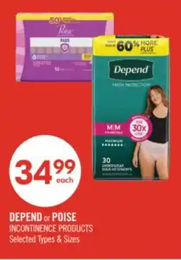 Shoppers Drug Mart DEPEND or POISE INCONTINENCE PRODUCTS offer