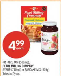 Shoppers Drug Mart PC PURE JAM (500mL), PEARL MILLING COMPANY SYRUP (710mL) or PANCAKE MIX (905g) offer