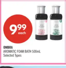 Shoppers Drug Mart OMBRA AROMATIC FOAM BATH offer