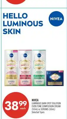 Shoppers Drug Mart NIVEA LUMINOUS DARK SPOT SOLUTION EVEN TONE COMPLEXION CREAM (50mL) or SERUMS (30mL) offer