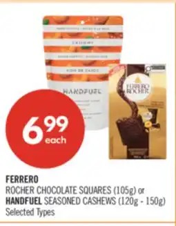Shoppers Drug Mart FERRERO ROCHER CHOCOLATE SQUARES (105g) or HANDFUEL SEASONED CASHEWS (120g - 150g) offer