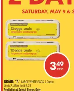 Shoppers Drug Mart GRADE A LARGE WHITE EGGS 1 Dozen offer
