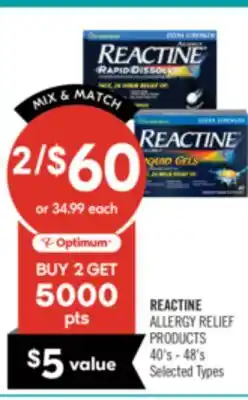 Shoppers Drug Mart REACTINE ALLERGY RELIEF PRODUCTS 40's - 48's offer