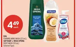 Shoppers Drug Mart DIAL FOAMING HAND WASH (221mL), SOFTSOAP or IRISH SPRING BODY WASH (591mL) offer