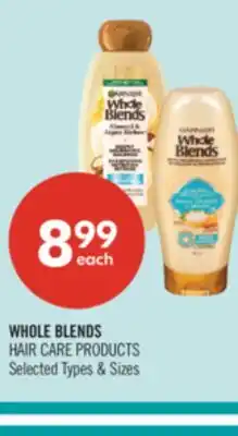 Shoppers Drug Mart WHOLE BLENDS HAIR CARE PRODUCTS offer