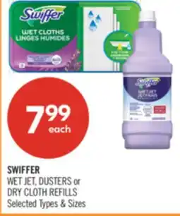 Shoppers Drug Mart SWIFFER WET JET, DUSTERS or DRY CLOTH REFILLS offer