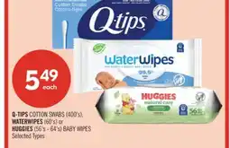 Shoppers Drug Mart Q-TIPS COTTON SWABS (400's), WATERWIPES (60's) or HUGGIES (56's - 64's) BABY WIPES offer