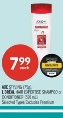 Shoppers Drug Mart AXE STYLING (75g), L'ORÉAL HAIR EXPERTISE SHAMPOO or CONDITIONER (591mL) offer