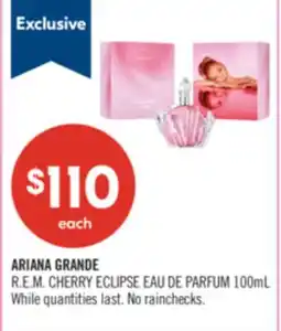 Shoppers Drug Mart ARIANA GRANDE R.E.M. CHERRY ECLIPSE EAU DE PARFUM offer