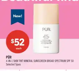 Shoppers Drug Mart PÜR 4-IN-1 SKIN TINT MINERAL SUNSCREEN BROAD SPECTRUM SPF 50 offer