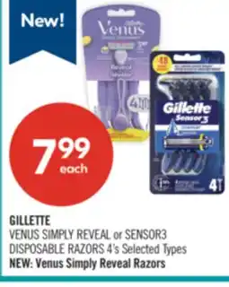 Shoppers Drug Mart GILLETTE VENUS SIMPLY REVEAL or SENSOR3 DISPOSABLE RAZORS 4's offer