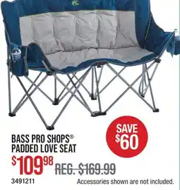 Cabela's BASS PRO SHOPS PADDED LOVE SEAT offer