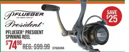 Cabela's PFLUEGER PRESIDENT SPINNING REEL offer