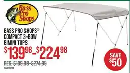 Cabela's BASS PRO SHOPS COMPACT 3-BOW BIMINI TOPS offer