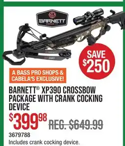 Cabela's BARNETT XP390 CROSSBOW PACKAGE WITH CRANK COCKING DEVICE offer