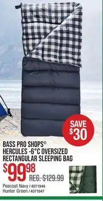 Cabela's BASS PRO SHOPS HERCULES-6°C OVERSIZED RECTANGULAR SLEEPING BAG offer