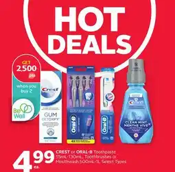 Rexall CREST or ORAL-B Toothpaste 55mL - 130mL, Toothbrushes or Mouthwash 500mL-1L offer