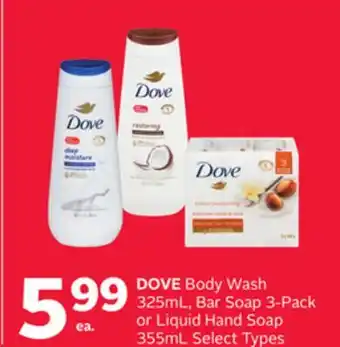 Rexall DOVE Body Wash 325mL, Bar Soap 3-Pack or Liquid Hand Soap 355mL offer