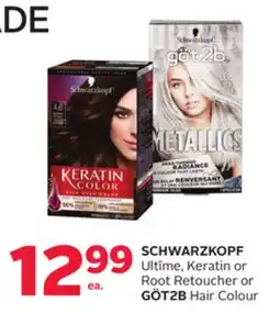 Rexall SCHWARZKOPF Ultîme, Keratin or Root Retoucher or GÖT2B Hair Colour offer
