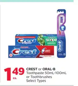 Rexall CREST or ORAL-B Toothpaste 50mL-100mL or Toothbrushes offer