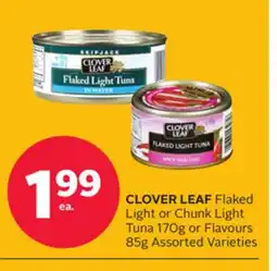 Rexall CLOVER LEAF Flaked Light or Chunk Light Tuna 170g or Flavours 85g offer