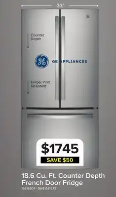 Leon's GE 33 18.6 Cu. Ft. Fingerprint Resistant Counter-Depth French Door Refrigerator - GWE19JYLFS offer