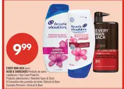 Pharmaprix EVERY MAN JACK or HEAD & SHOULDERS Hair Care Products offer