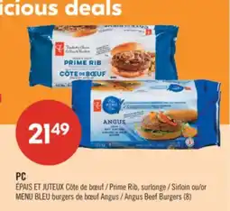 Pharmaprix PC THICK AND JUICY Prime Rib, Sirloin or BLUE MENU Angus Beef Burgers (8) offer