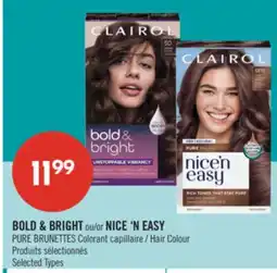 Pharmaprix BOLD & BRIGHT or NICE 'N EASY PURE BRUNETTES Hair Colour offer