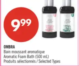 Pharmaprix OMBRA Aromatic Foam Bath offer
