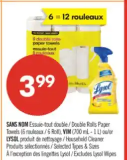 Pharmaprix NO NAME Double Rolls Paper Towels (6 Roll), VIM (700 mL - 1 L) or LYSOL Household Cleaner offer