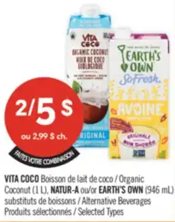 Pharmaprix VITA COCO Organic Coconut Drink (1 L), NATUR-A or EARTH'S OWN Alternative Beverages (946 mL) offer