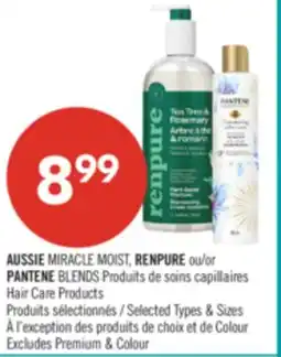 Pharmaprix AUSSIE MIRACLE MOIST, RENPURE or PANTENE BLENDS Hair Care Products offer