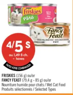 Pharmaprix FRISKIES (156 g) or FANCY FEAST (79.4 g - 85 g) Wet Cat Food offer