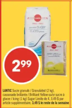 Pharmaprix LANTIC Granulated Sugar (2 kg), Brilliant Yellow Brown Sugar or Icing Sugar (1 kg) offer