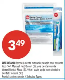 Pharmaprix LIFE BRAND Kids Soft Manual Toothbrush (1), Waxed Dental Floss (91,40 m) or Dental Flossers (90) offer