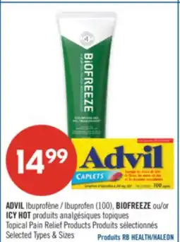 Pharmaprix ADVIL Ibuprofen (100), BIOFREEZE or ICY HOT Topical Pain Relief Products offer