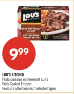 Pharmaprix LOU'S KITCHEN Fully Cooked Entrees offer