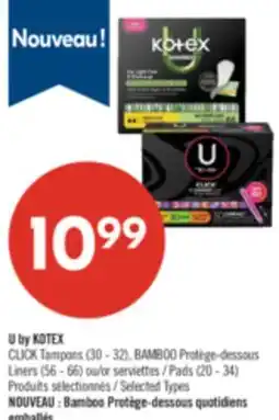 Pharmaprix U by KOTEX CLICK Tampons (30-32), BAMBOO Liners (56-66) or Pads (20-34) offer