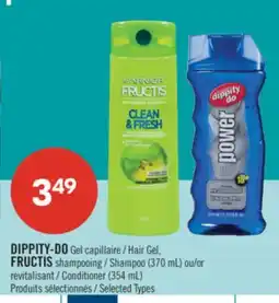 Pharmaprix DIPPITY-DO Hair Gel, FRUCTIS Shampoo (370 mL) or Conditioner (354 mL) offer