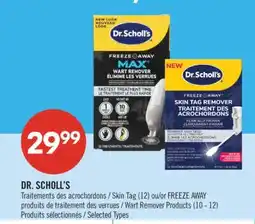 Pharmaprix DR. SCHOLL'S Skin Tag (12) or FREEZE AWAY Wart Remover Products (10 - 12) offer