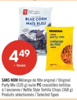 Pharmaprix NO NAME Original Party Mix (320 g) or PC Kettle Style Tortilla Chips (368 g) offer