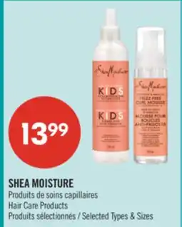 Pharmaprix SHEA MOISTURE Hair Care Products offer