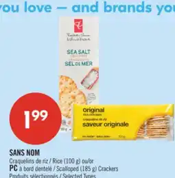 Pharmaprix NO NAME Rice (100 g) or PC Scalloped (185 g) Crackers offer