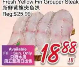 Foody Mart Fresh Yellow Fin Grouper Steak offer