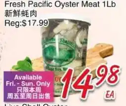 Foody Mart Fresh Pacific Oyster Meat 1Lb offer