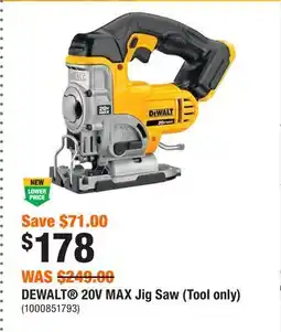 Home Depot DEWALT 20V MAX Jig Saw (Tool only) offer