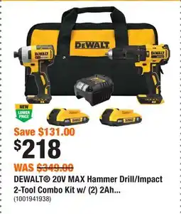 Home Depot DEWALT 20V MAX Hammer Drill/Impact 2-Tool Combo Kit w/ (2) 2Ah Battery, Charger & Bag offer