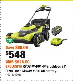Home Depot EXCLUSIVE RYOBI 40V HP Brushless 21 Push Lawn Mower • 8.0 Ah battery and charger offer